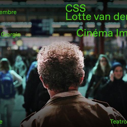 Prima nazionale per Cinéma imaginaire/Udine di Deflorian/ Tagliarini performance itinerante a firma Lotte van den Berg