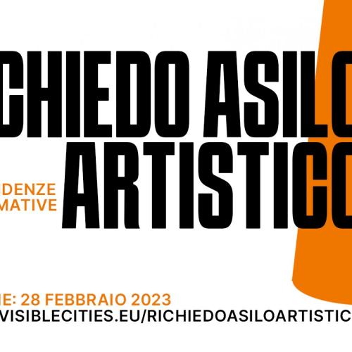 Open call - Richiedo asilo artistico per spettacoli, performance e installazioni multimediali