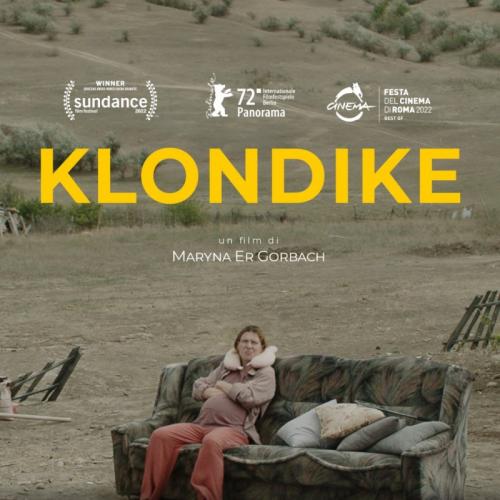 La regista ucraina Maryna Er Gorbach, premiata al Sundance e a Berlino, sarà ospite del Visionario martedì 28 febbraio e presenterà il suo film Klondine