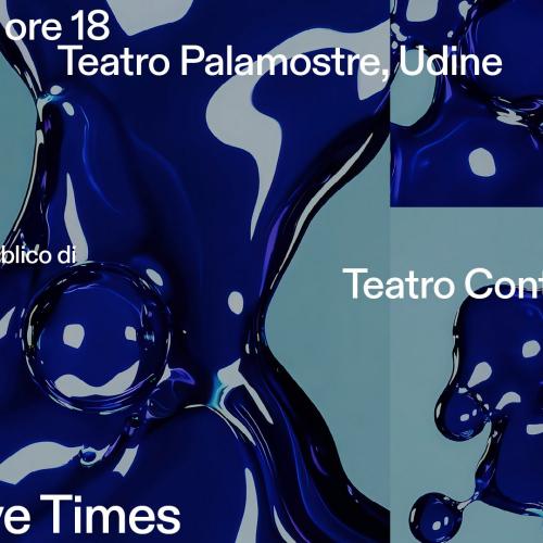 Presentazione al pubblico della Stagione Teatro Contatto 43→44 Generative Times 