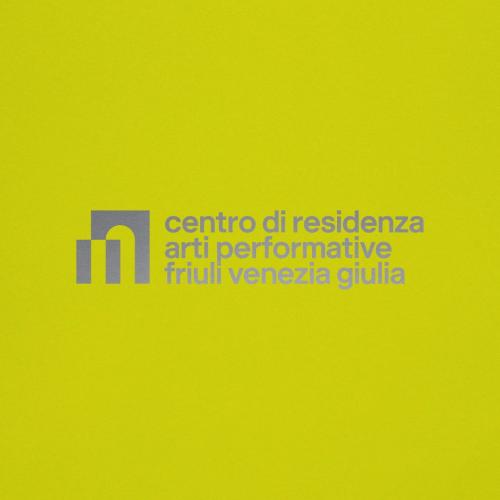 OPEN CALL 2025 — Centro di Residenza delle arti performative del Friuli Venezia Giulia