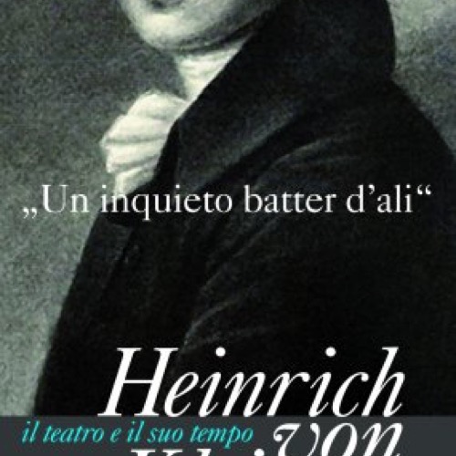 Al Visionario dal 10 ottobre 4 film tratti dalle opere di Heinrich von Kleist