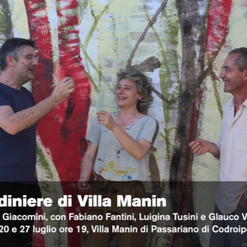 Il Giardiniere di Villa Manin: sabato 13 settembre ore 19 nel parco di Villa Giacomini di Varmo con Fabiano Fantini, Glauco Venier, Luigina Tusini