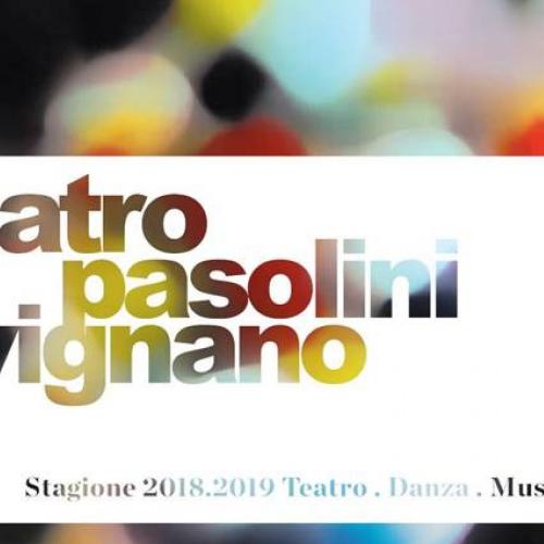 Presentazione della Stagione Teatro Pasolini 2018-2019
