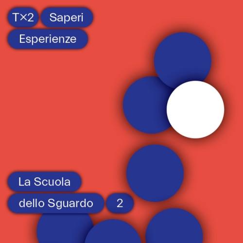 Apre la Scuola dello Sguardo 2