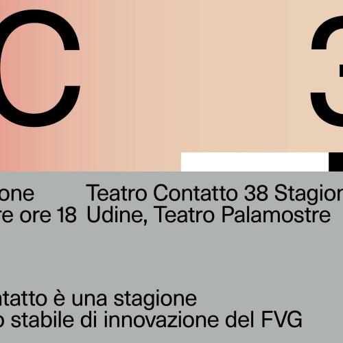 Presentazione della Stagione Teatro Contatto 38