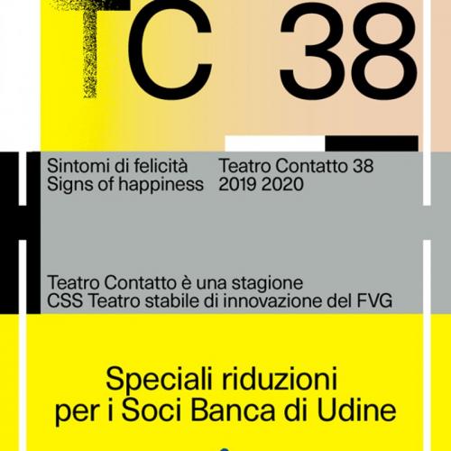 A Teatro Contatto 38 con Banca di Udine, la banca della tua città