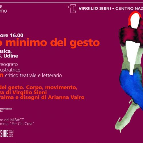 Presentazione del volume Dizionario minimo del gesto. Corpo, movimento, comunità nella danza di Virgilio Sieni