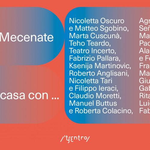 Restiamo a casa, ma con gli artisti. E diventiamo tutti Mecenati culturali per sostenerli