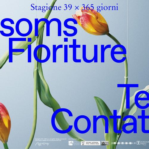 Lunedì 14 settembre ore 18.30 presenteremo le nuove proposte della stagione Teatro Contatto Blossoms Fioriture