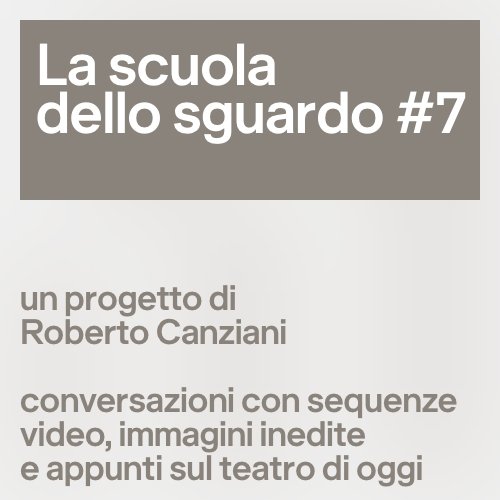 La scuola dello sguardo #7 /&nbsp;Tentativi di felicit&agrave; per chi cammina piano