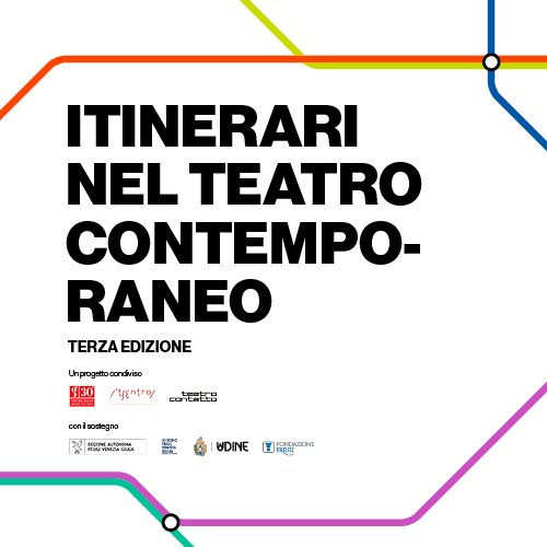 Itinerari nel teatro contemporaneo<br />terza edizione